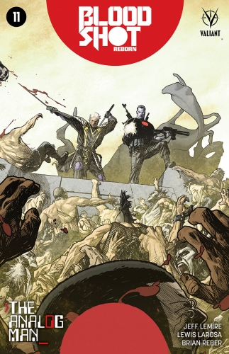 Bloodshot Reborn # 11