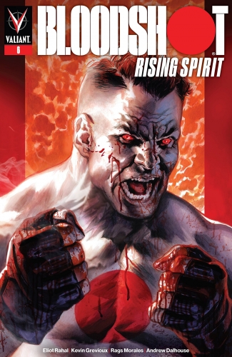 Bloodshot Rising Spirit # 6