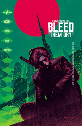 Bleed Them Dry # 2