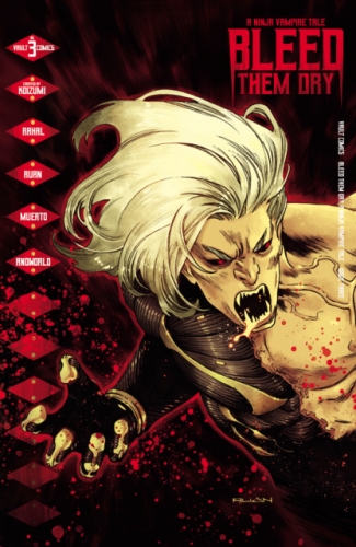 Bleed Them Dry # 3