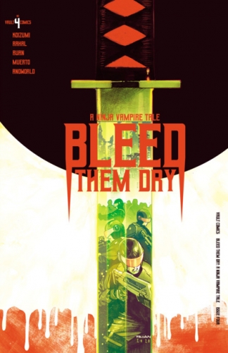 Bleed Them Dry # 4
