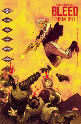 Bleed Them Dry # 5