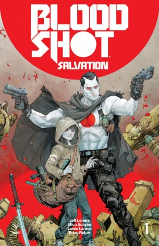 Bloodshot Salvation # 1