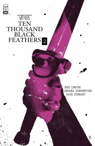 Bone Orchard: Ten Thousand Black Feathers # 2