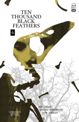 Bone Orchard: Ten Thousand Black Feathers # 4
