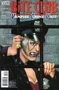 Bite Club: Vampire Crime Unit # 3