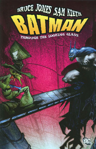 Batman: Through The Looking Glass # 1