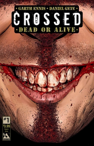 Crossed - Dead or alive # 1