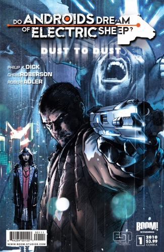 Do Androids Dream of Electric Sheep?: Dust to Dust # 1