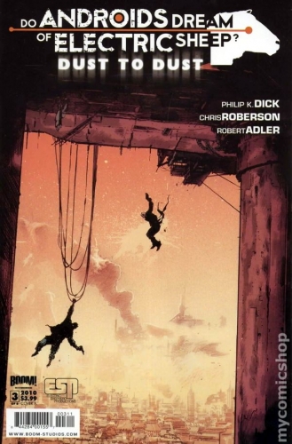Do Androids Dream of Electric Sheep?: Dust to Dust # 3