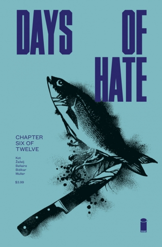 Days of hate # 6