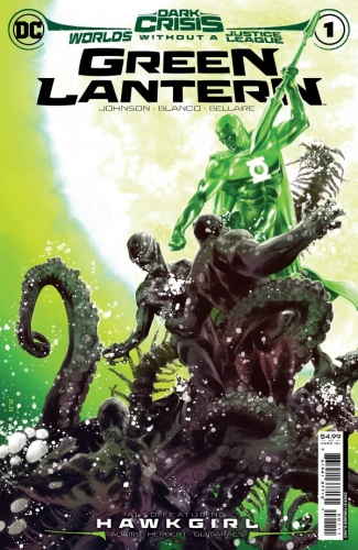 Dark Crisis: Worlds Without a Justice League - Green Lantern # 1