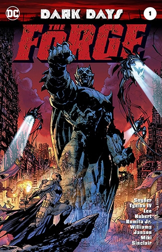 Dark Days: The Forge # 1