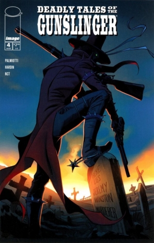 Deadly Tales of the Gunslinger Spawn # 4