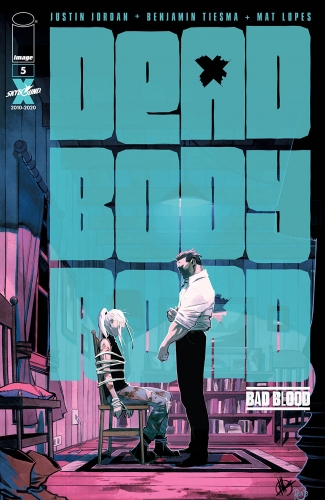 Dead Body Road: Bad Blood # 5