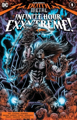Dark Nights: Death Metal Infinite Hour Exxxtreme! # 1