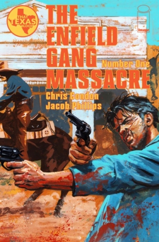 The Enfield Gang Massacre # 1