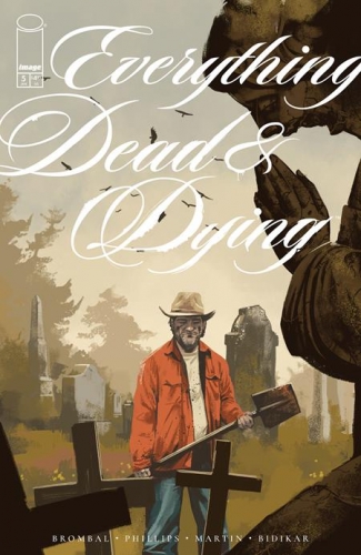Everything Dead & Dying # 5