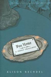 Fun Home: A Family Tragicomic # 1