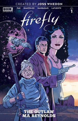 Firefly: The Outlaw Ma Reynolds # 1