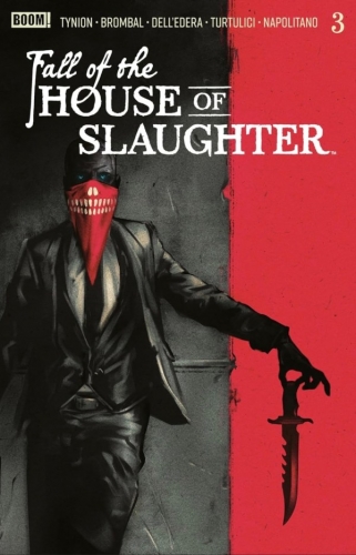 Fall of the House of Slaughter # 3