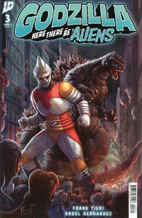 Godzilla: Here There Be Aliens # 3