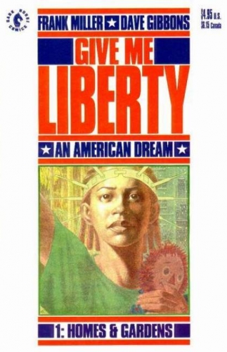 Give Me Liberty # 1