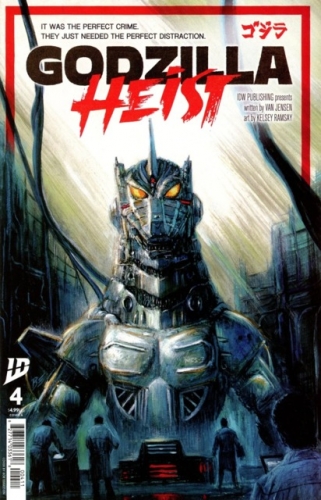 Godzilla: Heist # 4