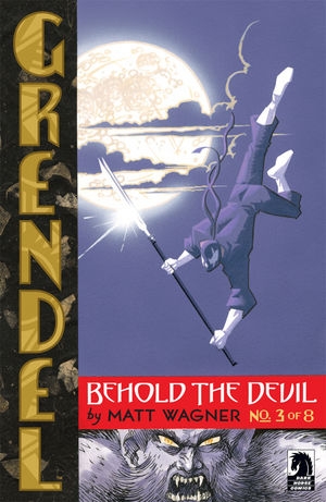 Grendel: Behold the Devil # 3