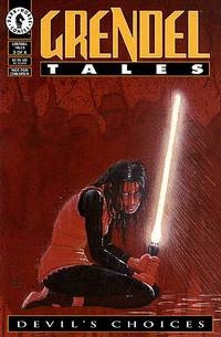 Grendel Tales: Devil's Choices # 3