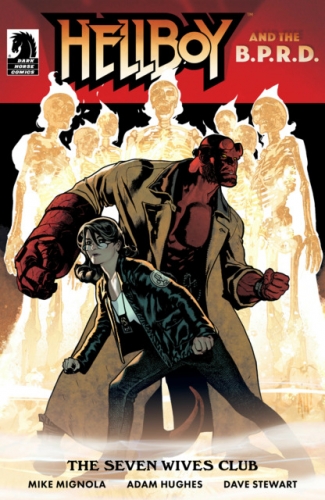 Hellboy and the B.P.R.D.: The Seven Wives Club # 1