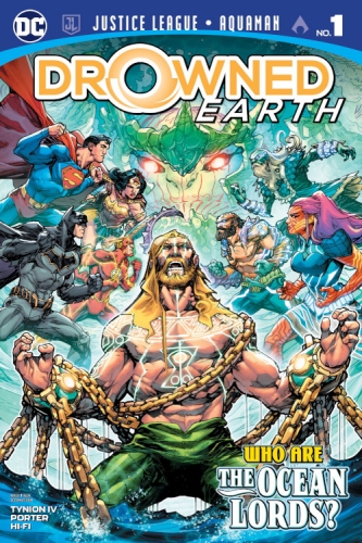 Justice League/Aquaman: Drowned Earth # 1