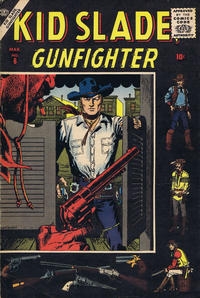 Kid Slade, Gunfighter # 6