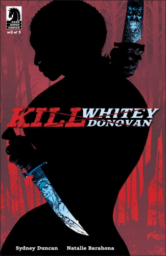 Kill Whitey Donovan # 2