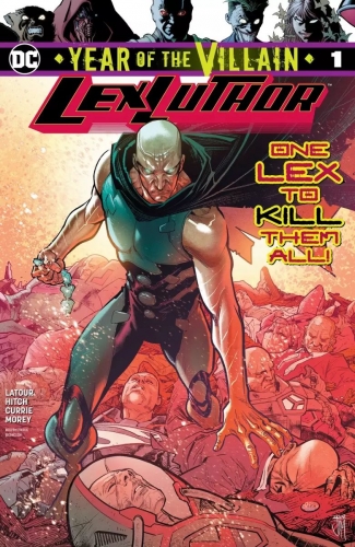 Lex Luthor: Year of the Villain # 1