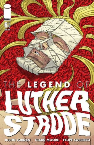 The Legend of Luther Strode # 6