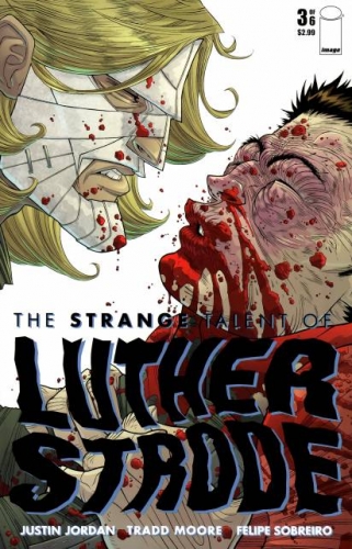 The Strange Talent of Luther Strode # 3