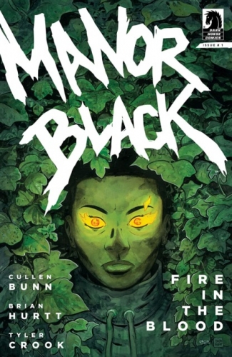Manor Black: Fire in the Blood # 1