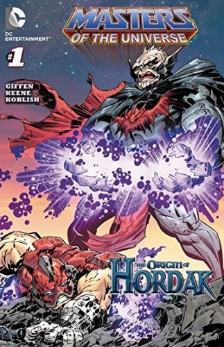 Masters of the Universe : The Origin of Hordak # 1