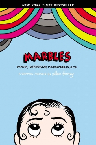 Marbles: Mania, Depression, Michelangelo, & Me # 1