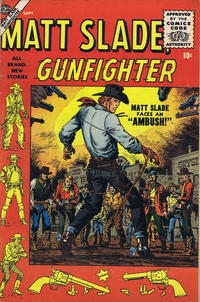 Matt Slade, Gunfighter # 3