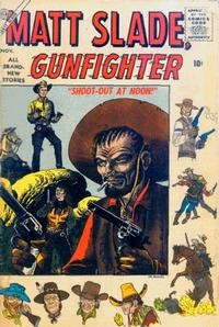 Matt Slade, Gunfighter # 4