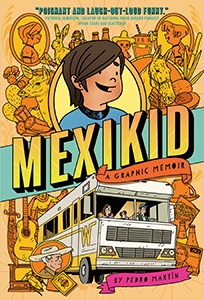 Mexikid - A Graphic Memoir # 1
