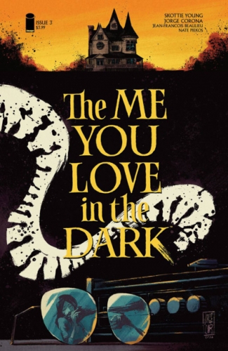 The Me You Love in the Dark # 3