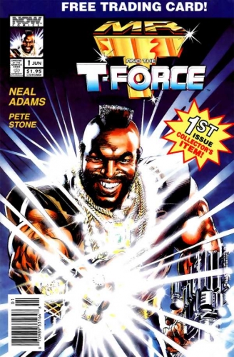 Mr. T and the T-Force # 1