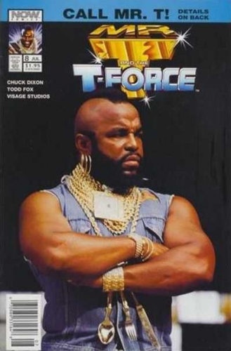 Mr. T and the T-Force # 8