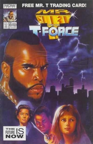 Mr. T and the T-Force # 9