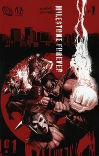 Milestone Forever # 1