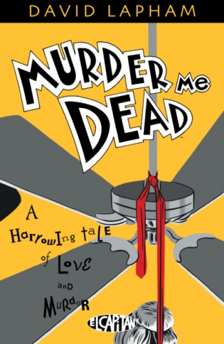 Murder Me Dead - TPB # 1