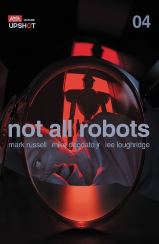 Not All Robots # 4